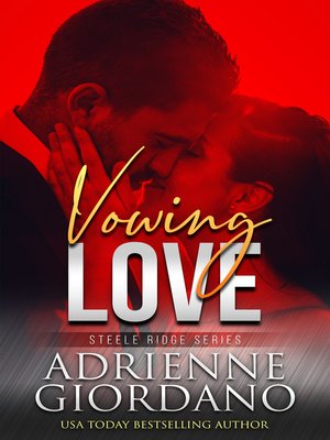 cover image of Vowing Love